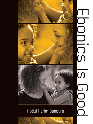 cover image of Ebonics Is Good